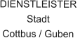 DIENSTLEISTER StadtCottbus / Guben